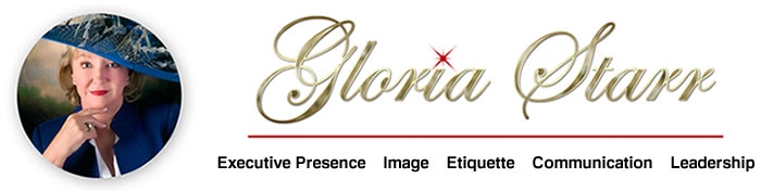 Gloria Starr Executive Presence, Image, Etiquette, Communications Coach